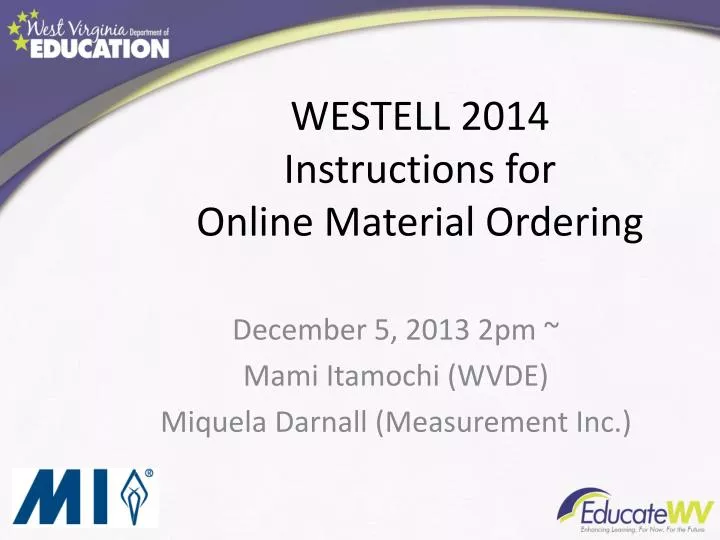 westell 2014 instructions for online material ordering