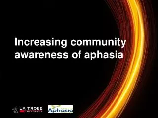 Increasing community awareness of aphasia