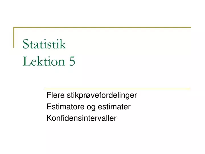 statistik lektion 5