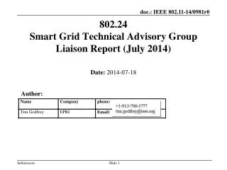 802.24 Smart Grid Technical Advisory Group Liaison Report (July 2014 )