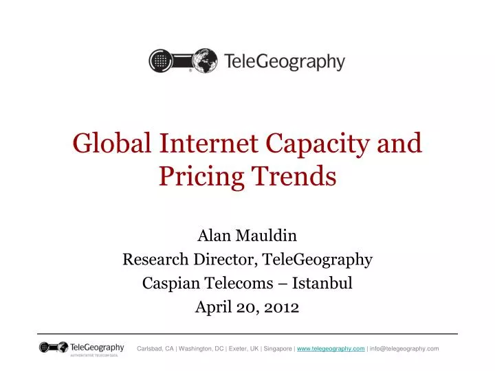 global internet capacity and pricing trends