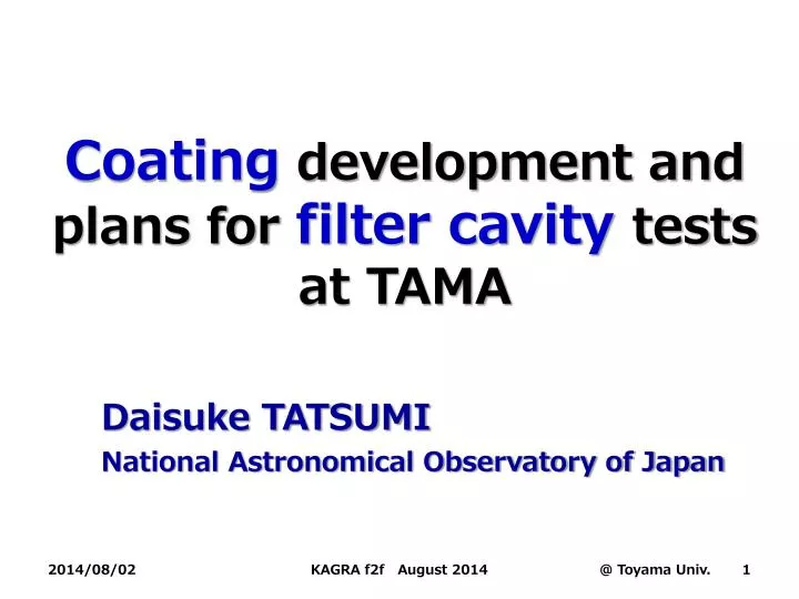coating development and plans for filter cavity tests at tama