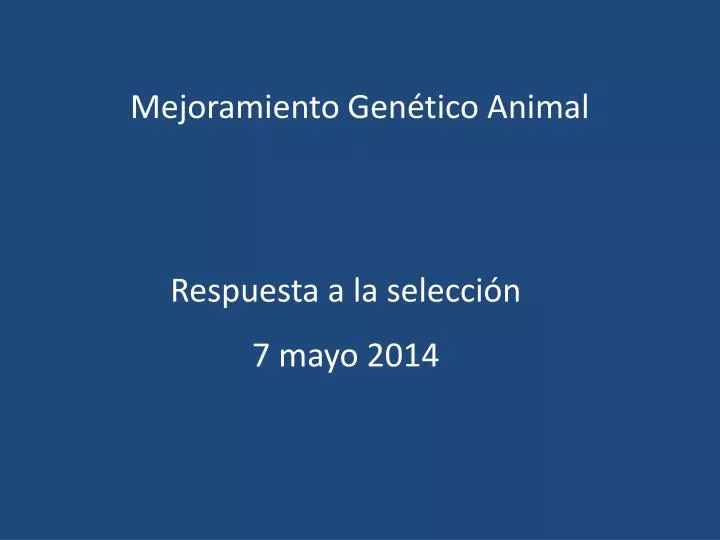 mejoramiento gen tico animal