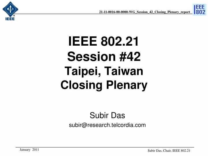 ieee 802 21 session 42 taipei taiwan closing plenary