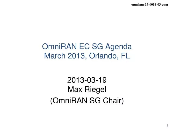 omniran ec sg agenda march 2013 orlando fl