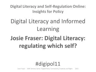 Digital Literacy and Self-Regulation Online: Insights for Policy