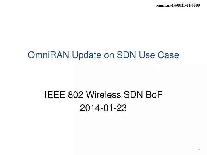 omniran update on sdn use case
