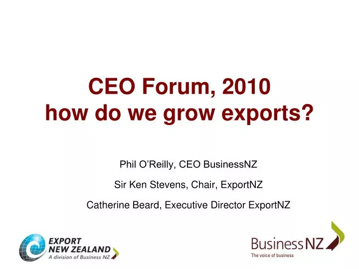 ceo forum 2010 how do we grow exports