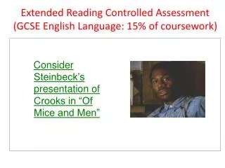 Extended Reading Controlled Assessment (GCSE English Language: 15% of coursework)