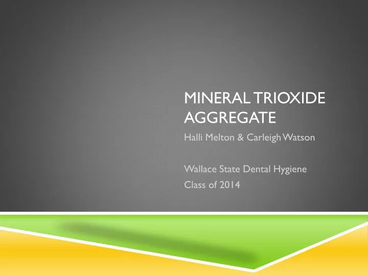 mineral trioxide aggregate