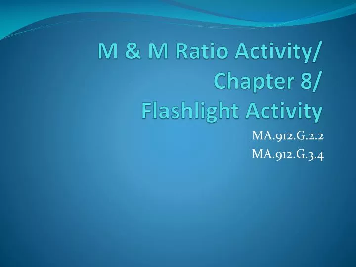 m m ratio activity chapter 8 flashlight activity