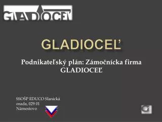 gladioce