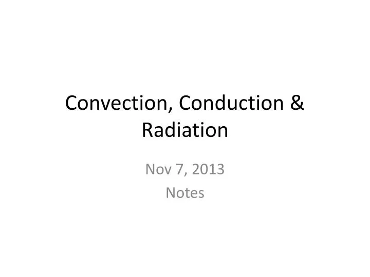 convection conduction radiation