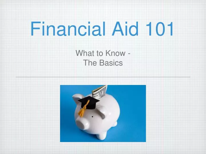 financial aid 101