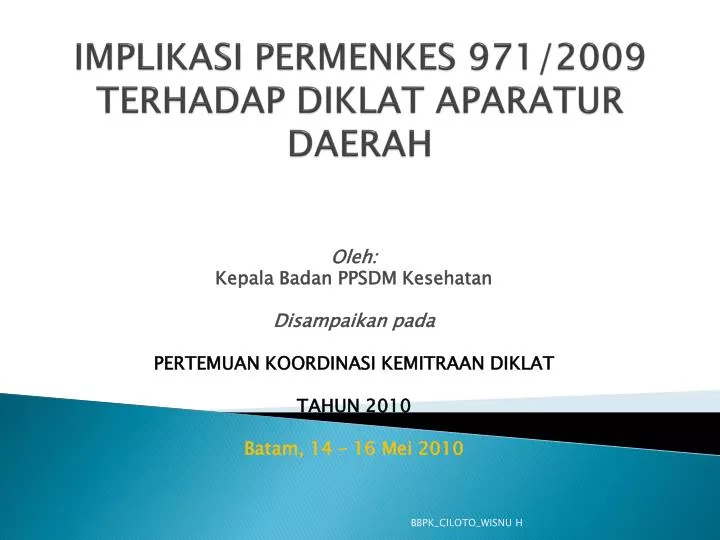 implikasi permenkes 971 2009 terhadap diklat aparatur daerah