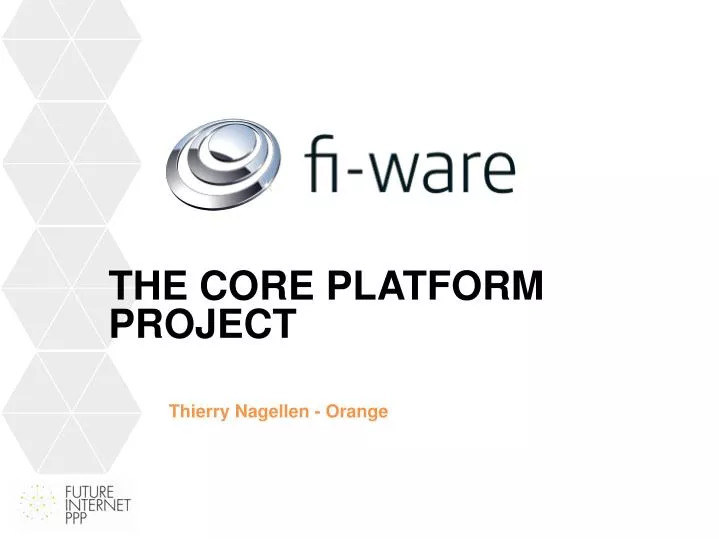 the core platform project