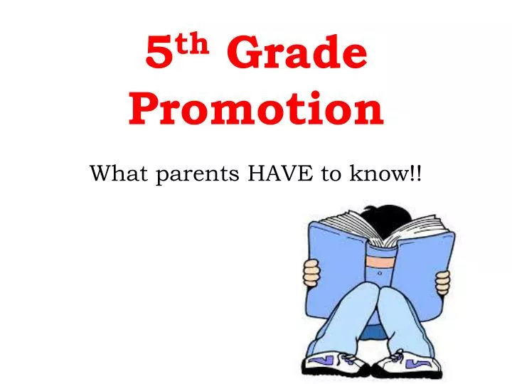 5 th grade promotion
