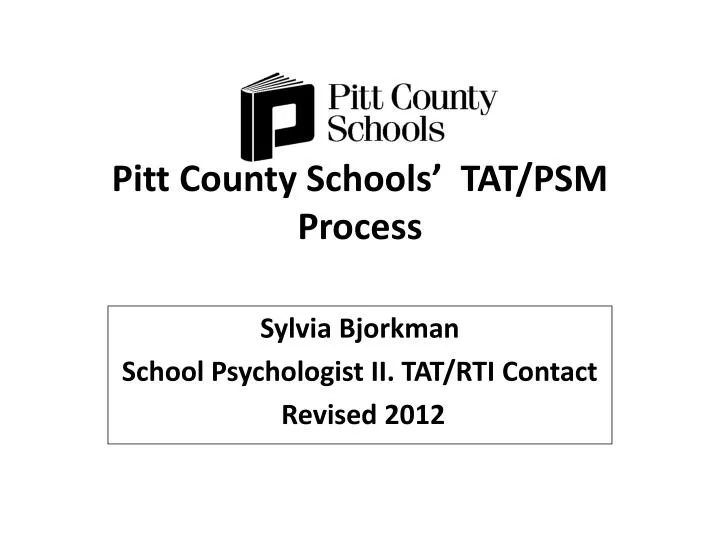 pitt county schools tat psm process