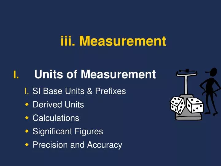 iii measurement