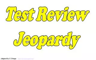 Test Review Jeopardy