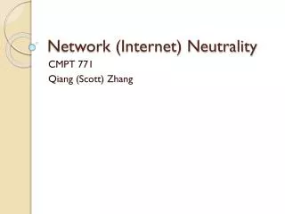 Network (Internet) Neutrality