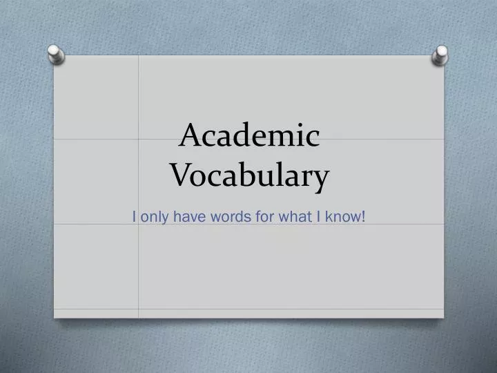 academic vocabulary