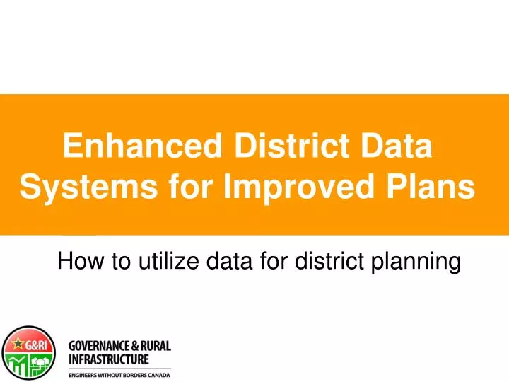 enhanced district data systems for improved plans