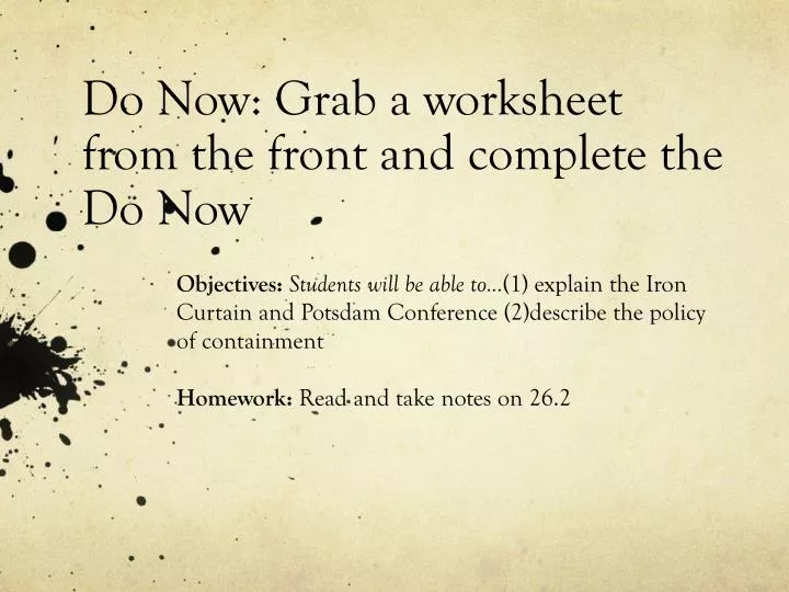 do now grab a worksheet from the front and complete the do now