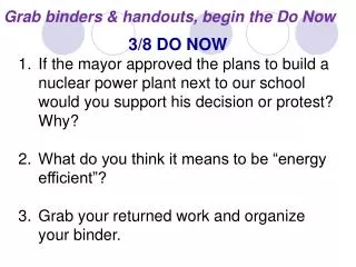 Grab binders &amp; handouts, begin the Do Now