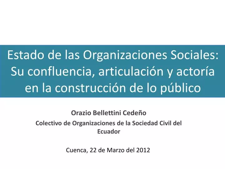orazio bellettini cede o colectivo de organizaciones de la sociedad civil del ecuador
