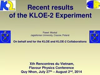 Recent results o f the KLOE-2 Experiment