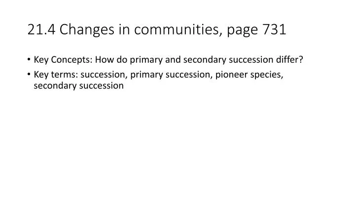 21 4 changes in communities page 731