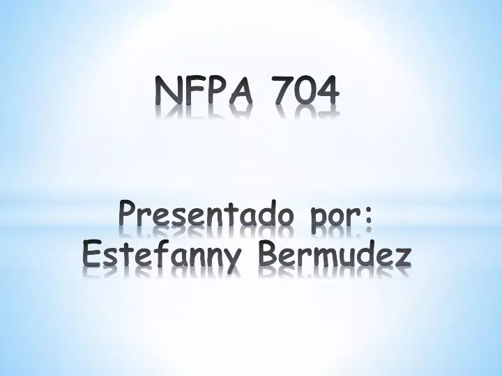 nfpa 704 presentado por estefanny bermudez
