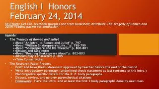 English I Honors February 24, 2014