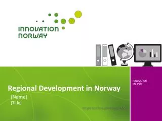 Regional Development in Norway