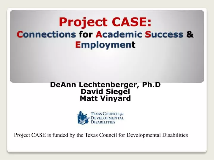 project case c onnections for a cademic s uccess e mploymen t
