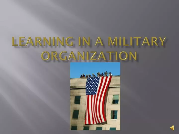 learning in a military organization