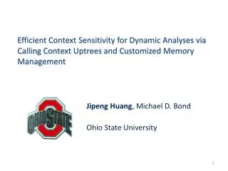 Jipeng Huang , Michael D. Bond Ohio State University