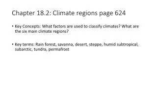 Chapter 18.2: Climate regions page 624