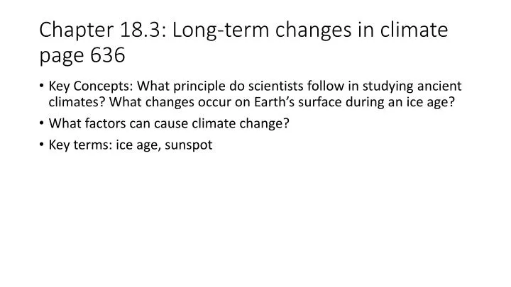 chapter 18 3 long term changes in climate page 636