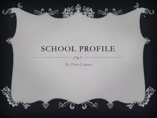 School profile