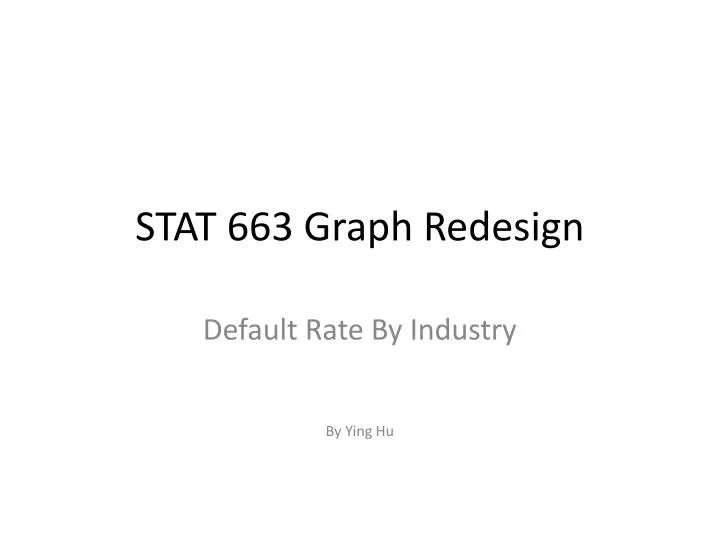 stat 663 graph redesign