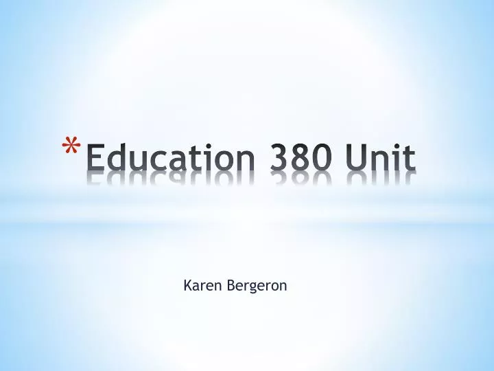 education 380 unit