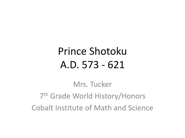 prince shotoku a d 573 621