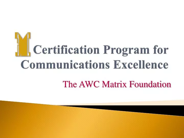 certification program for communications excellence