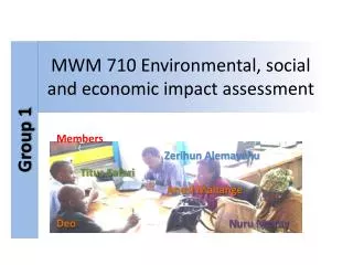 MWM 710 Environmental, social and economic impact assessment