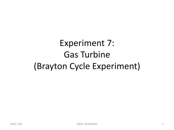 experiment 7 gas turbine brayton cycle experiment