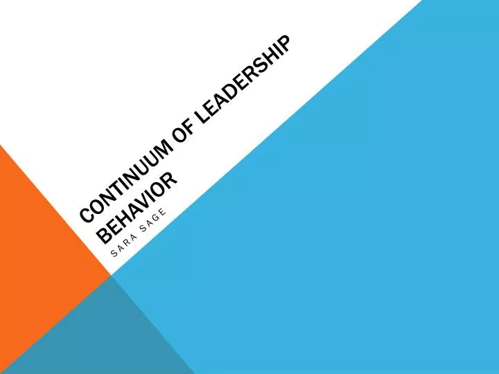 continuum of leadership behavior