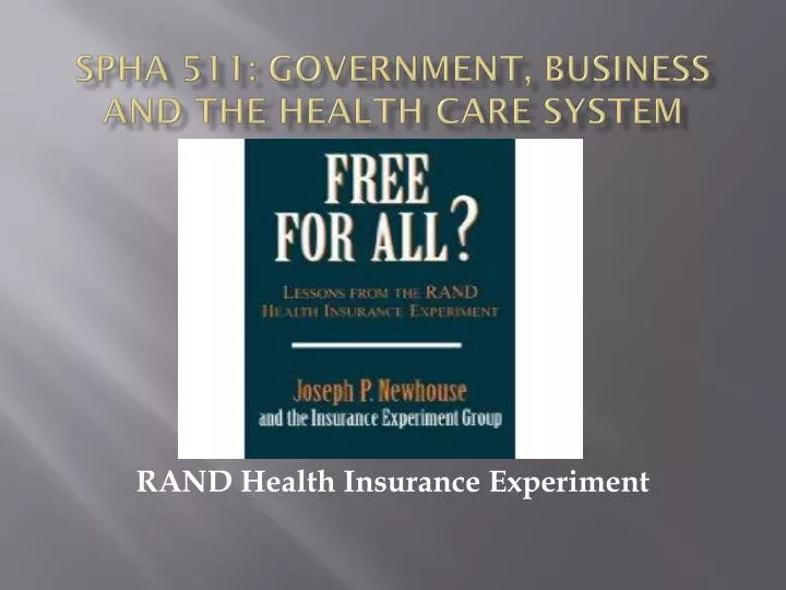 spha 511 government business and the health care system