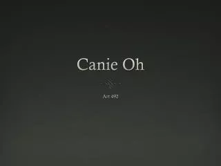 Canie Oh